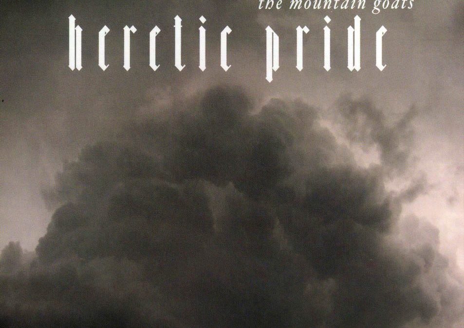 Vinyl Wednesday: Heretic Pride