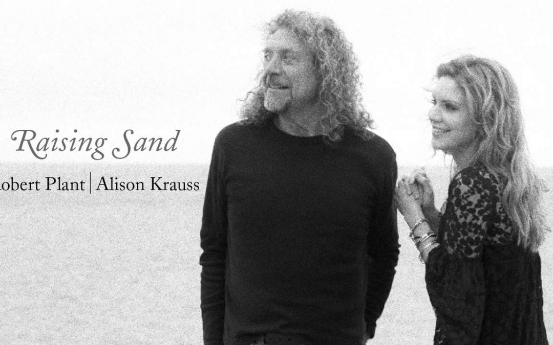 Vinyl Wednesday: Raising Sand